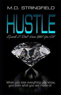 portada Hustle: Episode 2: Don't Know What You Got (en Inglés)