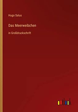 portada Das Meerweibchen: in Großdruckschrift (en Alemán)