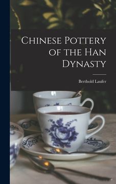 portada Chinese Pottery of the Han Dynasty