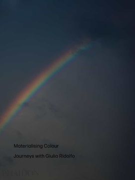 portada Materialising Colour: Journeys with Giulio Ridolfo (in English)