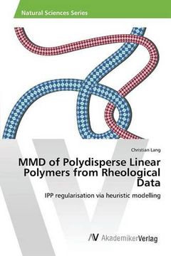 portada MMD of Polydisperse Linear Polymers from Rheological Data