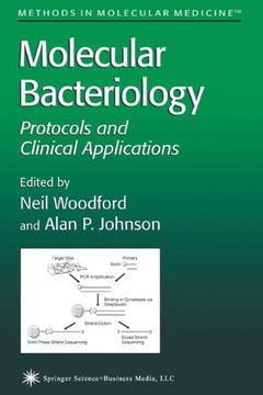 portada Molecular Bacteriology: Protocols and Clinical Applications (Methods in Molecular Medicine) (en Inglés)