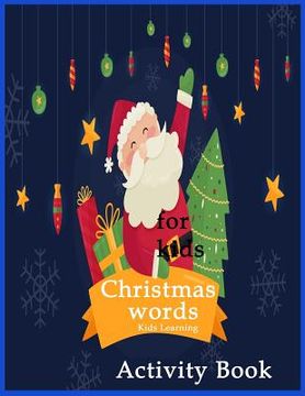 portada Christmas words kids learning activity book (en Inglés)