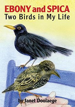 portada Ebony and Spica: Two Birds in my Life (in English)