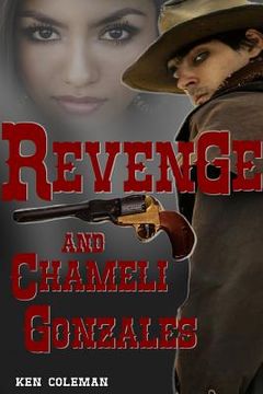 portada Revenge and Chameli Gonzales (en Inglés)