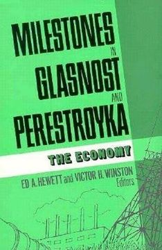 portada Milestones in Glasnost and Perestroyka: The Economy (en Inglés)