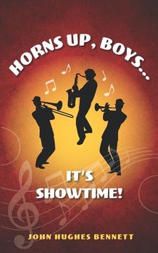 portada Horns Up, Boys... It's Showtime! (en Inglés)