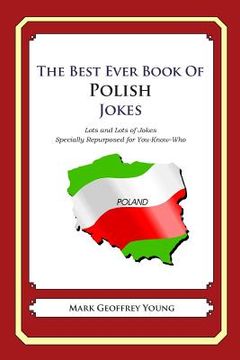 portada The Best Ever Book of Polish Jokes: Lots and Lots of Jokes Specially Repurposed for You-Know-Who