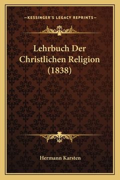 portada Lehrbuch Der Christlichen Religion (1838) (en Alemán)