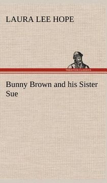 portada bunny brown and his sister sue (en Inglés)