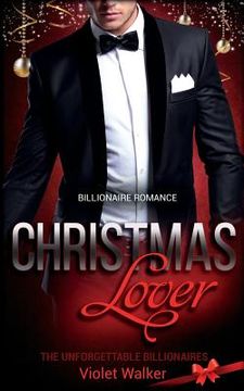 portada Billionaire Romance: Christmas Lover (en Inglés)