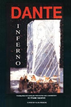 portada dante: inferno: translated into english with notes and commentary by frank salvidio (in English)