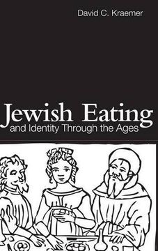 portada Jewish Eating and Identity Through the Ages (Routledge Advances in Sociology)