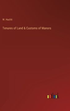 portada Tenures of Land & Customs of Manors (en Inglés)