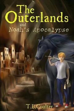 portada The Outerlands and Noah's Apocalypse (in English)