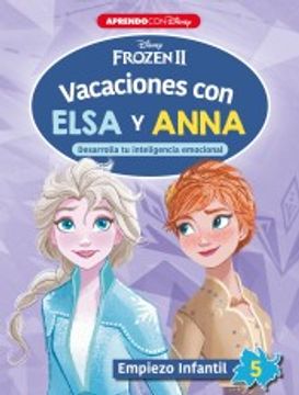 portada Vacaciones con Elsa y Anna. Empiezo Infantil 5