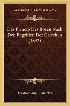 portada Das Princip Des Bosen Nach Den Begriffen Der Griechen (1842) (en Alemán)