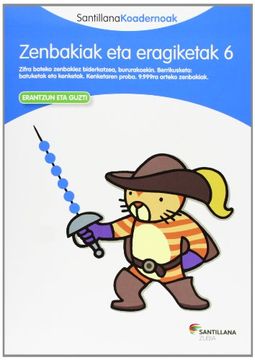 portada Zenbakiak eta Eragiketak 6 Santillana Koadernoak - 9788498943795 (in Basque)