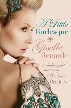 portada A Little Burlesque: Lesbian Historical Romance (in English)