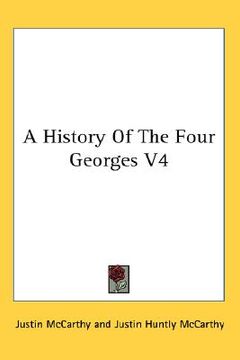 portada a history of the four georges v4 (en Inglés)