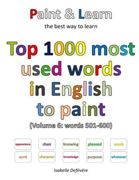 portada Top 1000 most used words in English to paint (Volume 6: words 501-600)