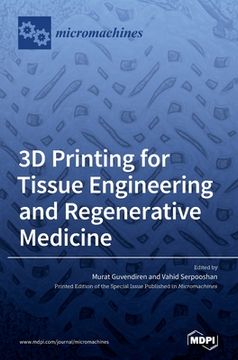 portada 3D Printing for Tissue Engineering and Regenerative Medicine (en Inglés)