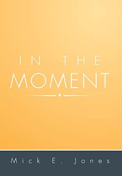 portada In the Moment (en Inglés)