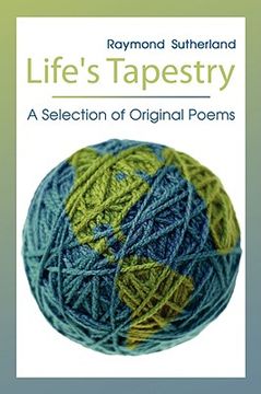 portada life's tapestry: a selection of original poems (en Inglés)