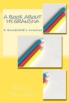 portada a book about my grandma (en Inglés)