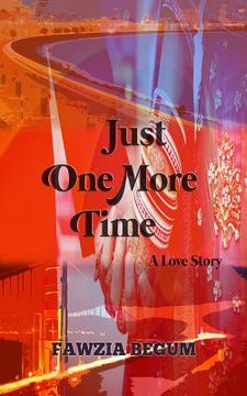 portada Just One More Time: A Love Story (en Inglés)