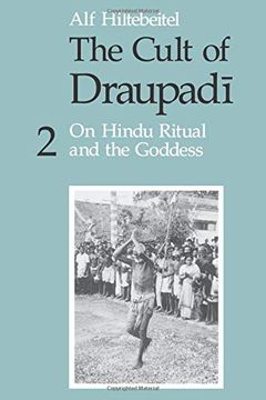 portada The Cult of Draupadi, Volume 2: On Hindu Ritual and the Goddess (en Inglés)
