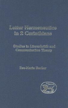 portada letter hermeneutics in 2 corinthians: studies in literarkritik and communication theory