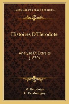 portada Histoires D'Herodote: Analyse Et Extraits (1879) (en Francés)