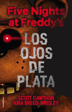 portada Five Nights at Freddy's: Los Ojos de Plata