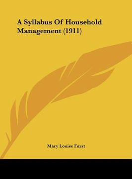 portada a syllabus of household management (1911) (en Inglés)