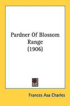 portada pardner of blossom range (1906) (en Inglés)