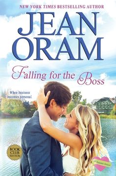 portada Falling for the Boss: A Small Town Romance 