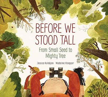 portada Before we Stood Tall: From Small Seed to Mighty Tree (en Inglés)