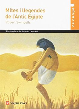 portada Mites i Llegendes de L'antic Egipte (Col·Lecció Cucanya) (en Catalá)