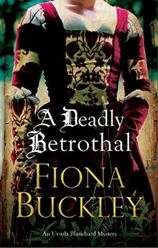 portada Deadly Betrothal, A: An Elizabethan mystery (An Ursula Blanchard Elizabethan Mystery) (en Inglés)