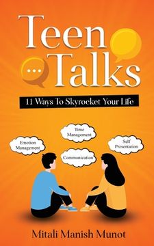 portada Teen Talks: 11 Ways to Skyrocket Your Life (en Inglés)