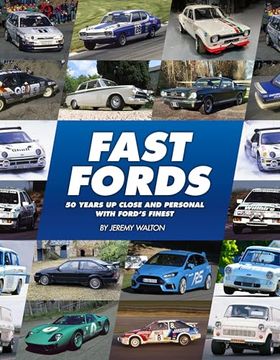 portada Fast Fords: 50 Years Up Close and Personal with Ford's Finest (in English)