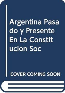 portada Argentina Pasado y Presente Felipe r Duarte Casanueva