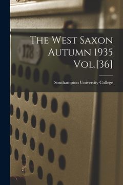 portada The West Saxon Autumn 1935 Vol.[36]