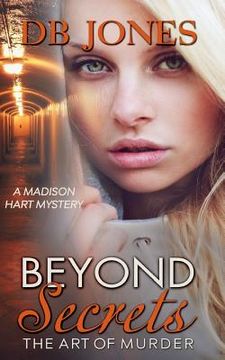 portada Beyond Secrets: A Madison Hart Mystery (en Inglés)
