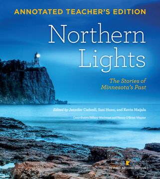 portada Northern Lights Revised Second Edition Teachers Edition: The Stories of Minnesota's Past (en Inglés)