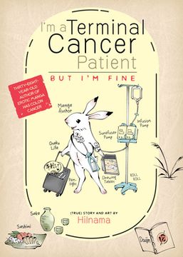 portada I'M a Terminal Cancer Patient, but I'M Fine. (in English)