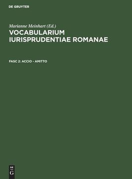 portada Vocabularium Iurisprudentiae Romanae, Fasc 2, Accio - Amitto (in Latin)