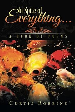 portada In Spite of Everything. A Book of Poems (in English)