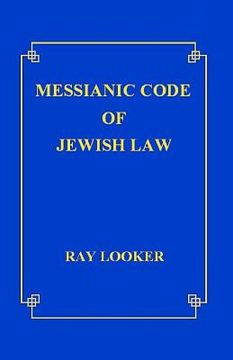 portada messianic code of jewish law (en Inglés)